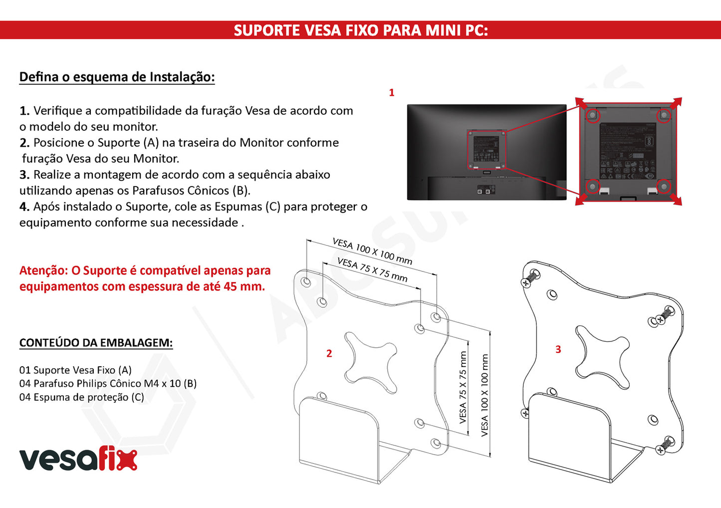 Suporte Vesa FIXO para Mini PC, MAC Mini da Apple, Thin Client, OptiPlex Dell, entre outros